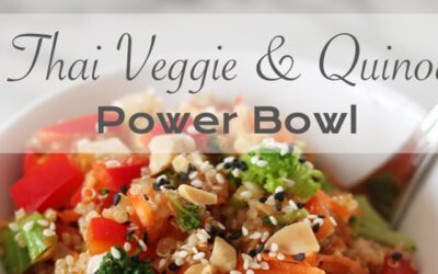 Thai Inspired Veggie & Quinoa Power Bowl