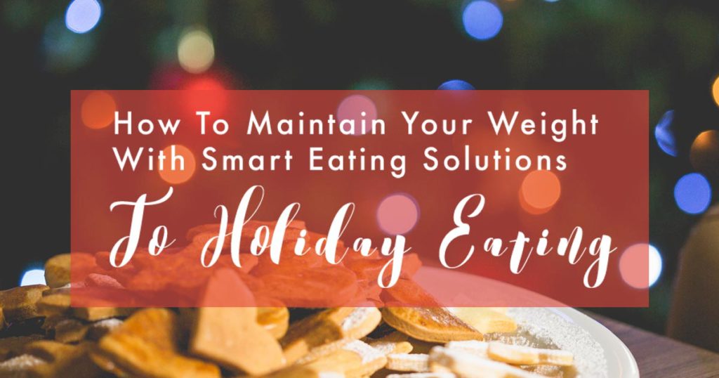 Winnipeg Nutritionist dietitian Healthy Holiday Eating