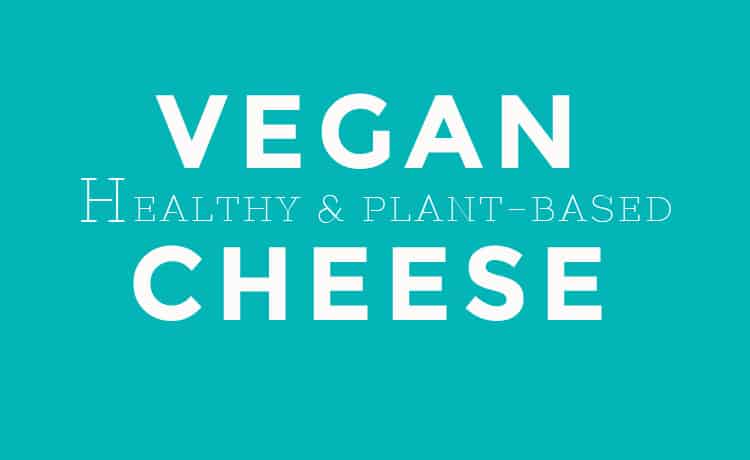A healthy alternative …Plant-Based Vegan Cheese