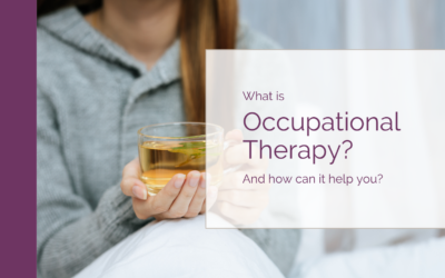 What is Occupational Therapy?