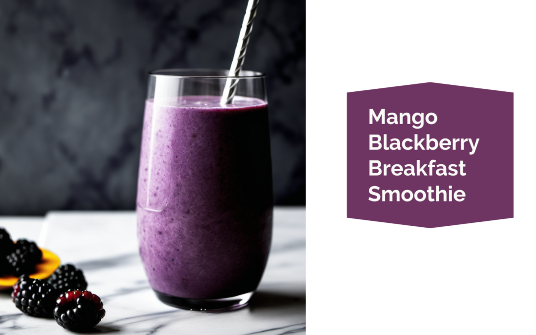 Mango Blackberry Breakfast Smoothie Winnipeg dietitian