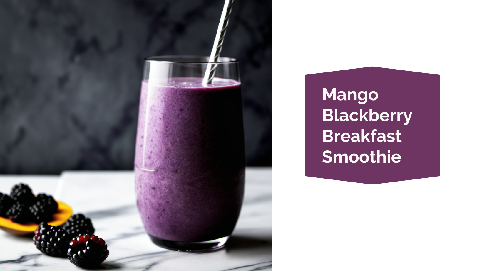 Mango Blackberry Breakfast Smoothie – A Little Nutrition