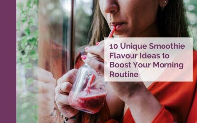 10 Unique Smoothie Flavour Ideas to Boost Your Morning Routine